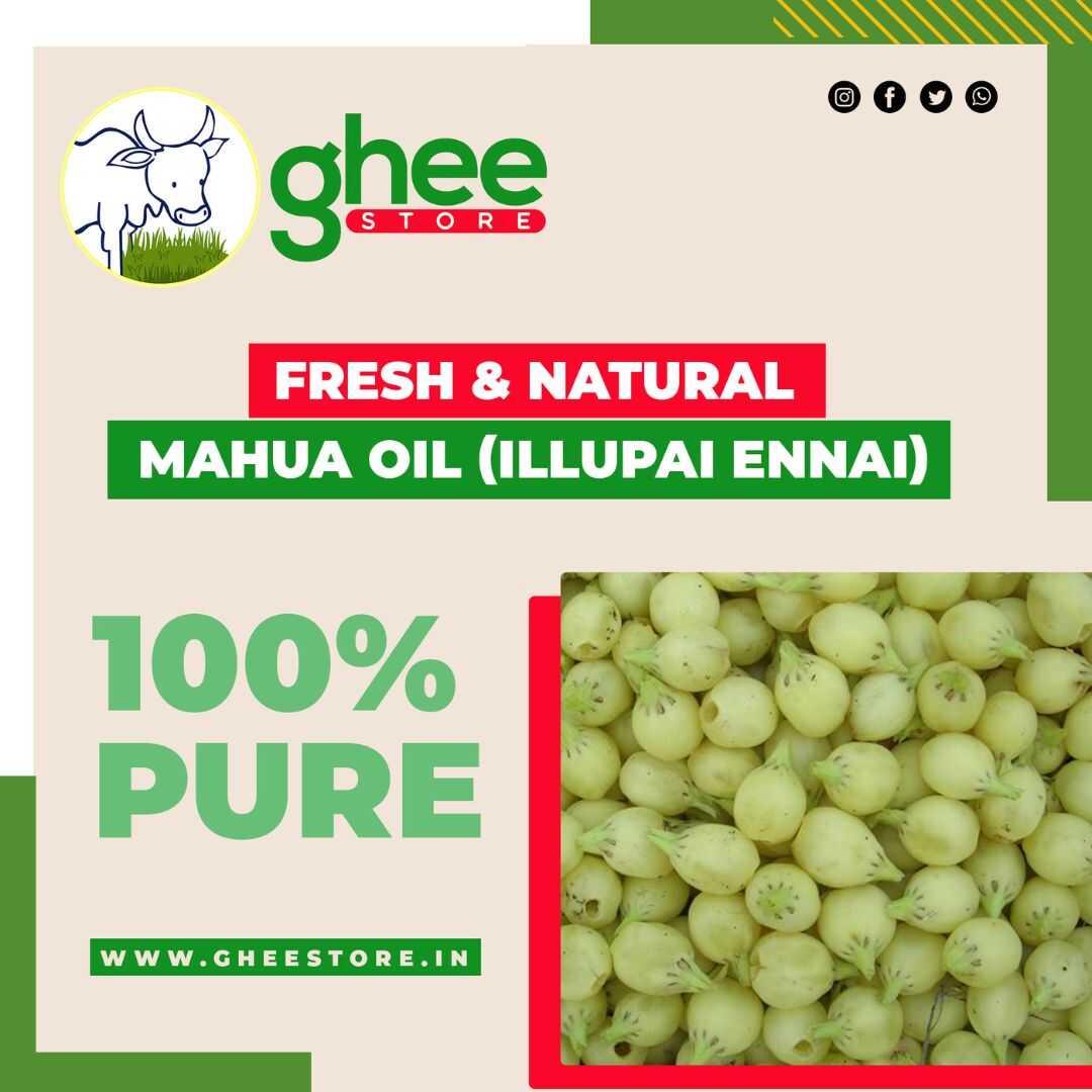 Mahua Oil (Iluppai Ennai)